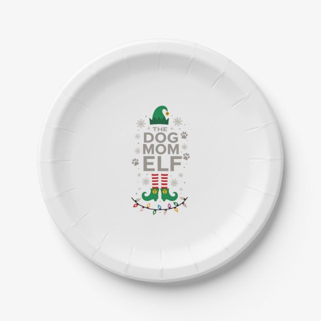 The Dog Mom Elf Xmas Funny Dogs lover Christmas Do Paper Plate (Front)