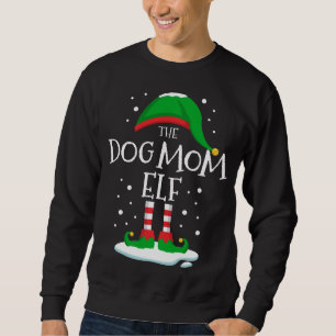 The Dog Mum Elf Christmas Family Matching Xmas Fun Sweatshirt