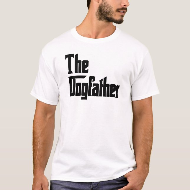 The Dogfather Black on White T-Shirt (Front)