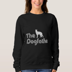 The Dogfather - Funny Dog Movie Pun for Pet Lovers Sweatshirt