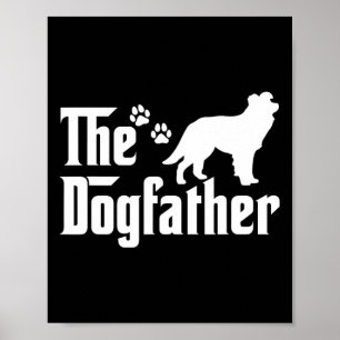 The Dogfather Tee Fathers Day Gift Dog Lover Borde Poster