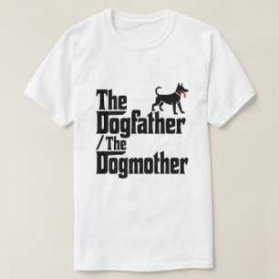The Dogfather The Dogmother Funny Pet Parent T-Shirt