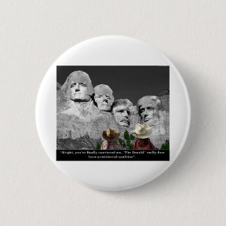 "The Donald's Presidental Qualities" 6 Cm Round Badge