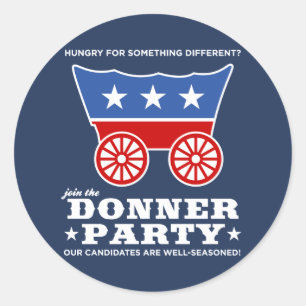 The Donner Party - hungry for something different? Classic Round Sticker