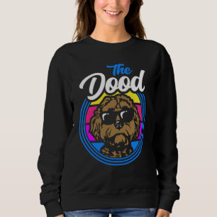 The Dood Doodle Labradoodle Goldendoodle 11 Sweatshirt