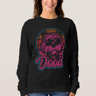 The Dood Doodle Labradoodle Goldendoodle 5 Sweatshirt