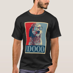 The Dood Goldendoodle Doodle Mum And Dood Dad Gift T-Shirt