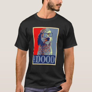 The Dood Goldendoodle Doodle Mum And Dood Dad T-Shirt