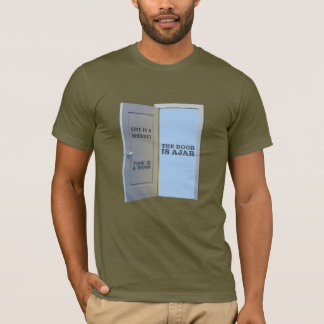 The Door is Ajar T-Shirt