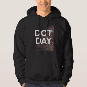 The Dot Day 2022 Make Your Mark See Where It Takes Hoodie