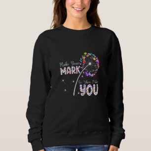 The Dot Day 2022 Make Your Mark See Where It Takes Sweatshirt