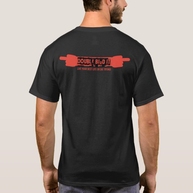 The Double Birds official double sided T-Shirt (Back)