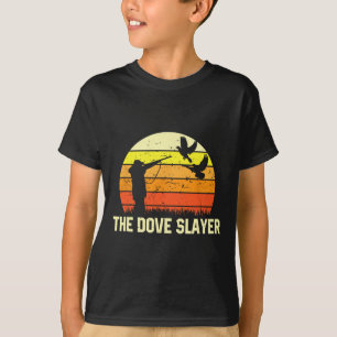 The Dove Slayer Vintage Retro Dove Hunting T-Shirt