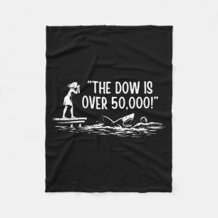 The dow is over 50,000! meme shark fleece blanket