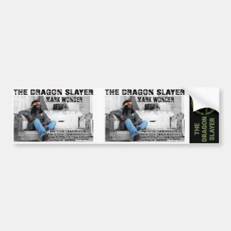 The Dragon Slayer MWM Bumper Sticker