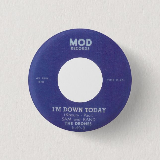 The Drones - I'm Down Today 3 Cm Round Badge (Front)