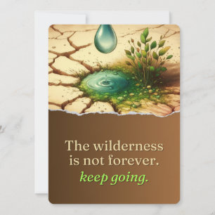 The Drought Won’t Last Forever