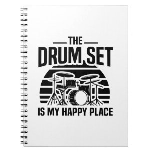 The drum set is my happy place   Drummer Gift Idea Notebook