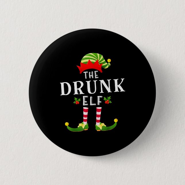 The Drunk Elf Christmas Matching Pajama  6 Cm Round Badge (Front)