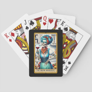 The Drunk Housewife Skeleton Tarot Poker Card