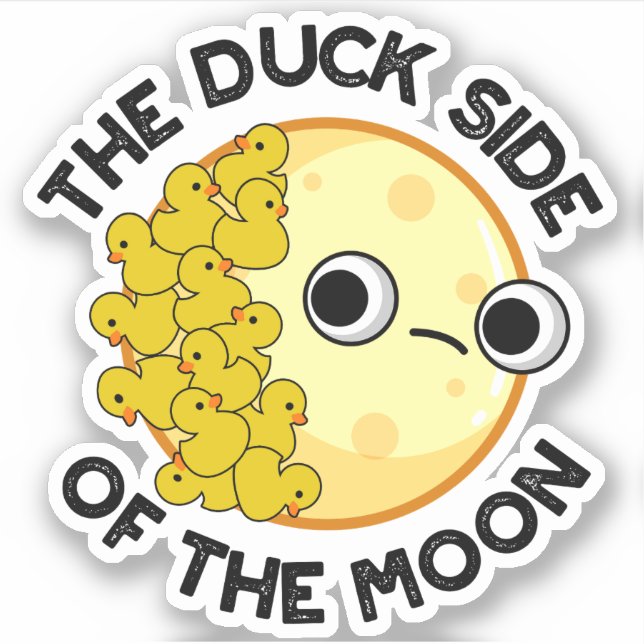 The Duck Side Of The Moon Funny Astronomy Pun  (Front)