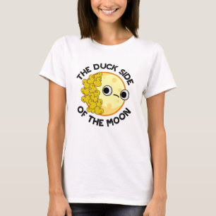 The Duck Side Of The Moon Funny Astronomy Pun  T-Shirt