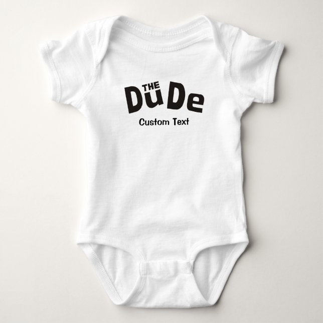 The Dude Baby Bodysuit (Front)