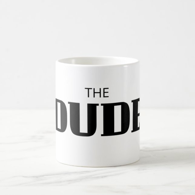 THE DUDE COFFEE MUG (Center)