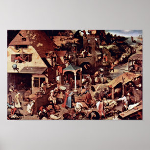The Dutch Proverbs  By Bruegel D. Ä. Pieter Poster