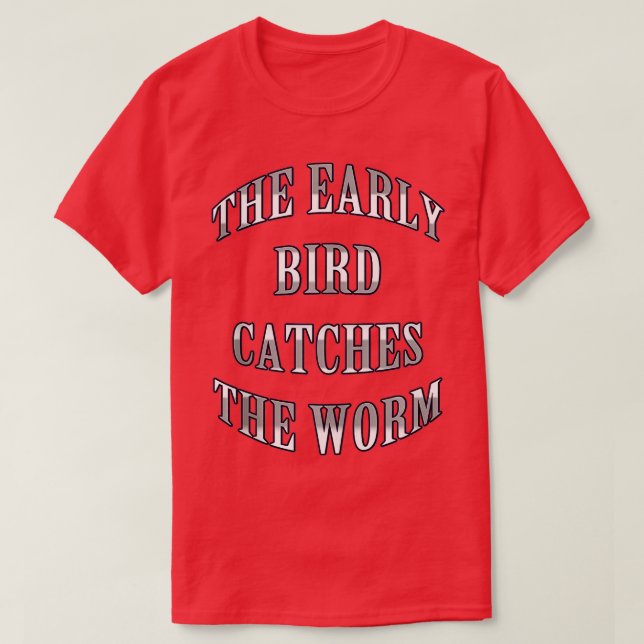 The early bird catches the worm Tank Top  (Design Front)