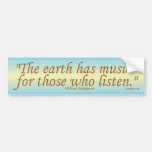 The Earth Has Music Bumper Sticker