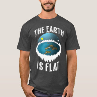 The Earth is Flat, Flat Earth Shirt