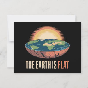 The Earth Is Flat Humourous Theory  Postcard
