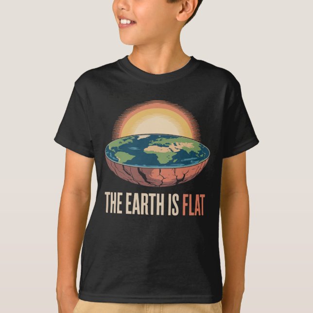 The Earth Is Flat Humourous Theory  T-Shirt (Front)