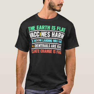 The Earth Is Flat Vaccines Harm Chemtrails Mask T T-Shirt