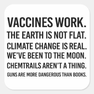 The earth is not flat and climate change is real square sticker