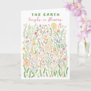 The Earth Laughs in Flowers Fields Meadow Floral  Card