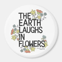 The Earth Laughs in Flowers