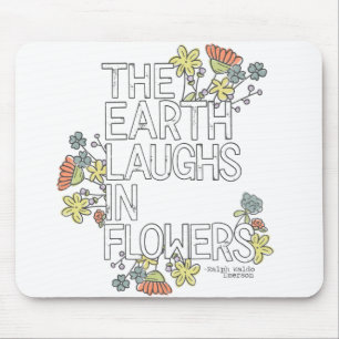 The Earth Laughs in Flowers Mouse Mat