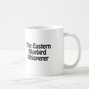 the eastern bluebird whisperer coffee mug