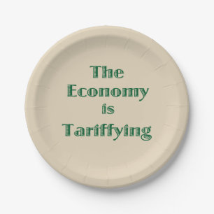 The Economy is Tariffying Paper Plate