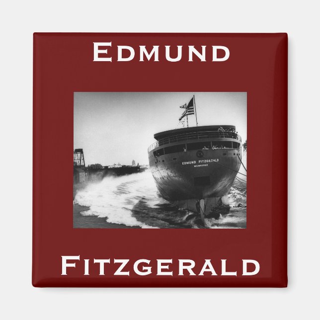 The Edmund Fitzgerald  Magnet (Front)