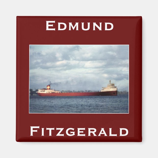 The Edmund Fitzgerald  Magnet (Front)