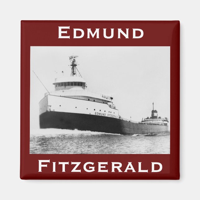 The Edmund Fitzgerald  Magnet (Front)