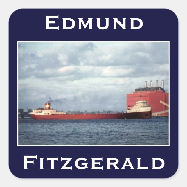 The Edmund Fitzgerald Square Sticker (Front)