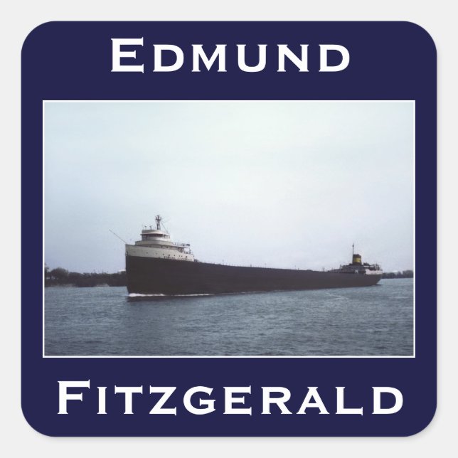 The Edmund Fitzgerald Square Sticker (Front)