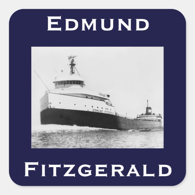 The Edmund Fitzgerald Square Sticker (Front)