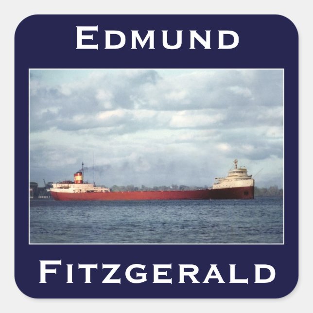 The Edmund Fitzgerald Square Sticker (Front)