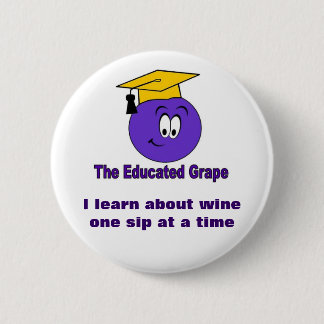 The Educated Grape Pin