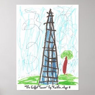 "The Eiffel Tower" by Kaitlin, ... Poster